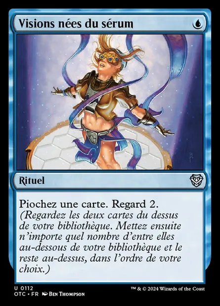 Visions nées du sérum, carte Magic OTC 112 — extension Outlaws of Thunder Junction Commander