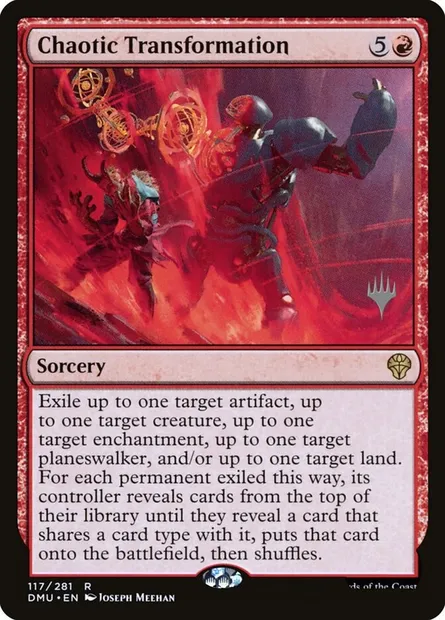 Chaotic Transformation, Magic card PDMU 117p — Dominaria United Promos set