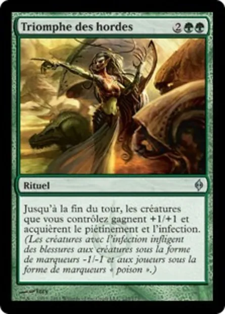 Triomphe des hordes, carte Magic NPH 123 — extension La Nouvelle Phyrexia