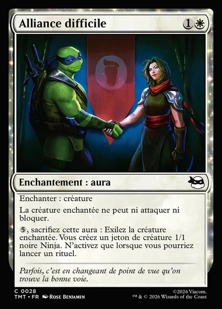 Alliance difficile, carte Magic TMT 28 — extension Teenage Mutant Ninja Turtles