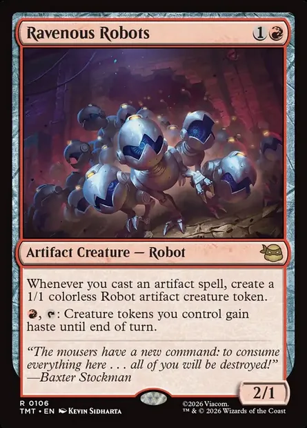 Ravenous Robots, Magic card TMT 106 — Teenage Mutant Ninja Turtles set