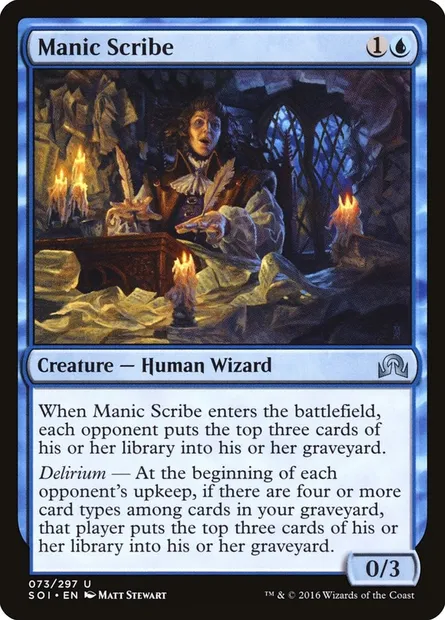 Manic Scribe, Magic card SOI 73 — Shadows over Innistrad set