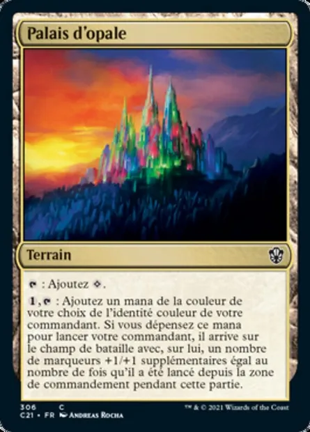Palais d'opale, carte Magic C21 306 — extension Commander 2021