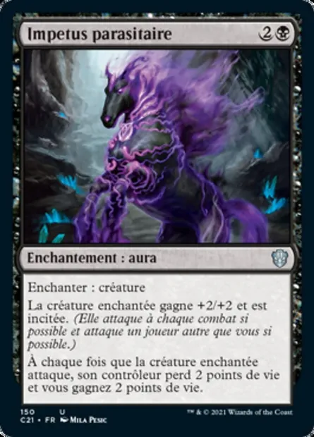 Impetus parasitaire, carte Magic C21 150 — extension Commander 2021