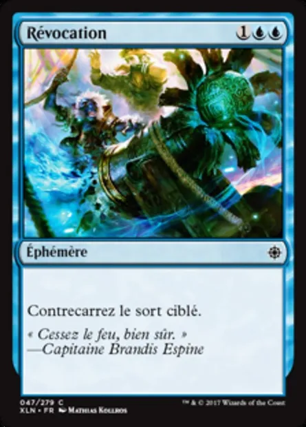 Révocation, carte Magic XLN 47 — extension Ixalan