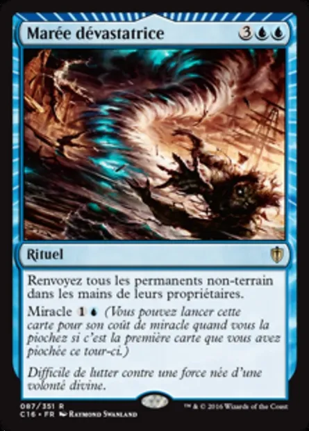Marée dévastatrice, carte Magic C16 87 — extension Commander 2016