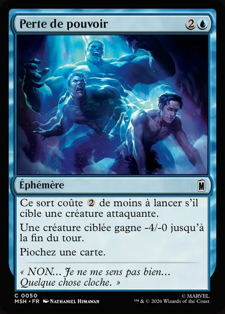Perte de pouvoir, carte Magic MSH 50 — extension Marvel Super Heroes