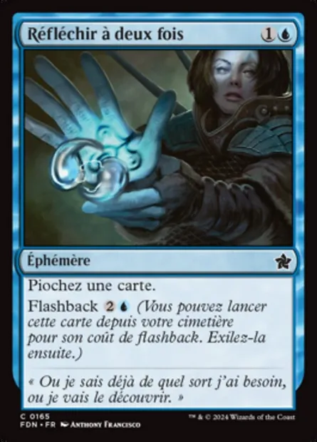 Réfléchir à deux fois, carte Magic FDN 165 — extension Foundations