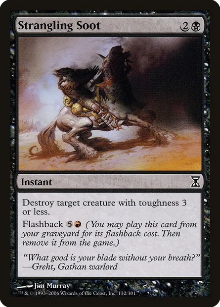 Strangling Soot, Magic card TSP 132 — Time Spiral set