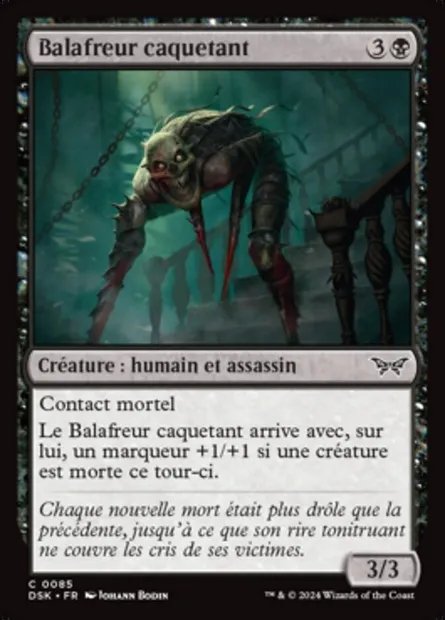 Balafreur caquetant, carte Magic DSK 85 — extension Duskmourn: House of Horror