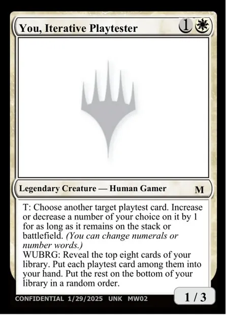 You, Iterative Playtester, carte Magic UNK MW02a — extension Unknown Event