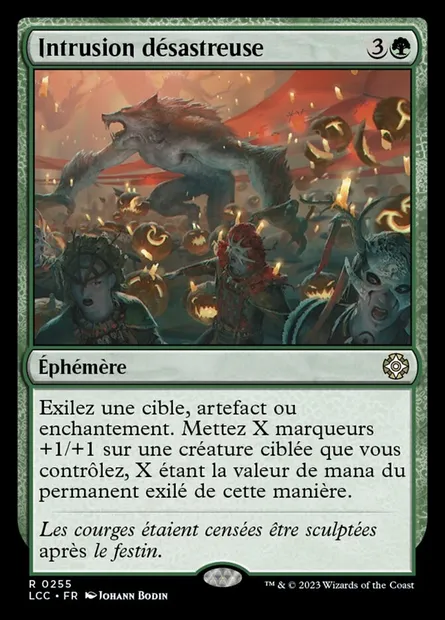Intrusion désastreuse, carte Magic LCC 255 — extension The Lost Caverns of Ixalan Commander