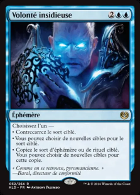 Volonté insidieuse, carte Magic KLD 52 — extension Kaladesh