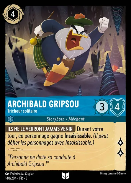 Archibald Gripsou - Tricheur solitaire, carte Disney Lorcana CH3-140 — extension Les Terres d'Encres