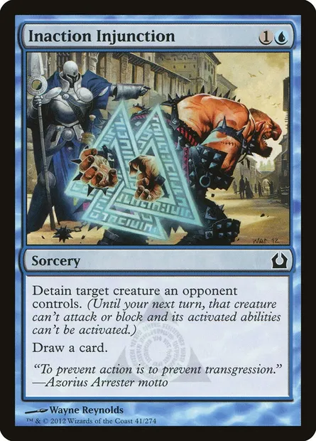 Inaction Injunction, Magic card RTR 41 — Return to Ravnica set