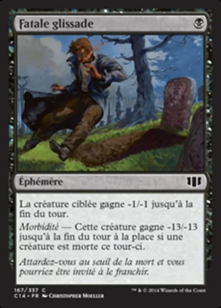 Fatale glissade, carte Magic C14 167 — extension Commander 2014