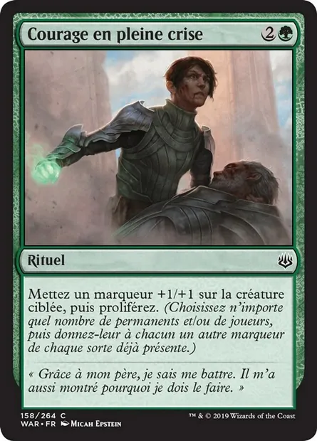 Courage en pleine crise, carte Magic WAR 158 — extension La guerre des Planeswalkers
