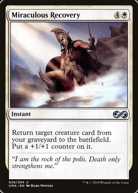 Miraculous Recovery, Magic card UMA 26 — Ultimate Masters set