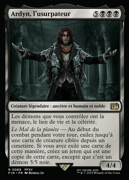 Ardyn, l'usurpateur, carte Magic FIN 89 — extension Final Fantasy