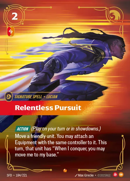 Relentless Pursuit, carte Riftbound SFD 184 — extension Spiritforged