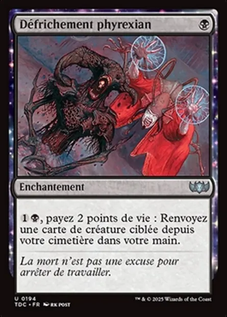 Défrichement phyrexian, carte Magic TDC 194 — extension Tarkir: Dragonstorm Commander