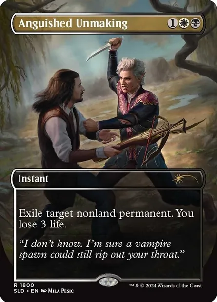 Anguished Unmaking, Magic card SLD 1800 — Secret Lair Drop set