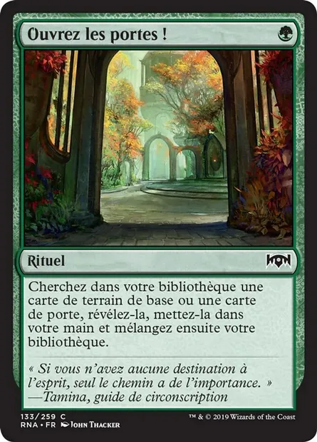 Ouvrez les portes !, carte Magic RNA 133 — extension L'allégeance de Ravnica
