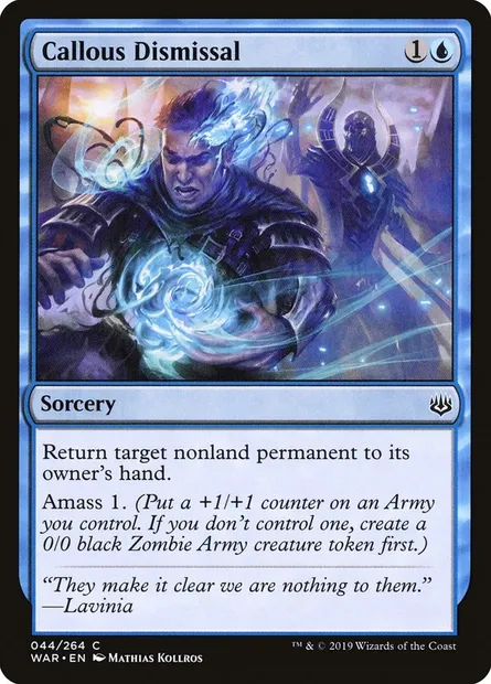 Callous Dismissal, Magic card WAR 44 — War of the Spark set