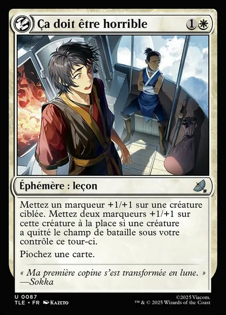 Ça doit être horrible, carte Magic TLE 87 — extension Avatar: The Last Airbender Eternal