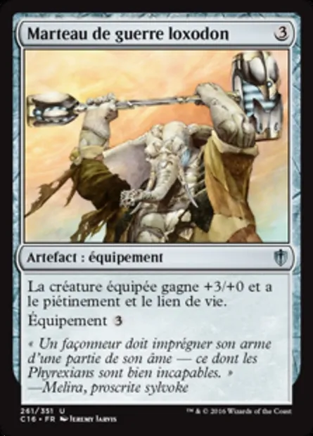 Marteau de guerre loxodon, carte Magic C16 261 — extension Commander 2016