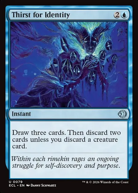 Thirst for Identity, Magic card ECL 79 — Lorwyn Eclipsed set