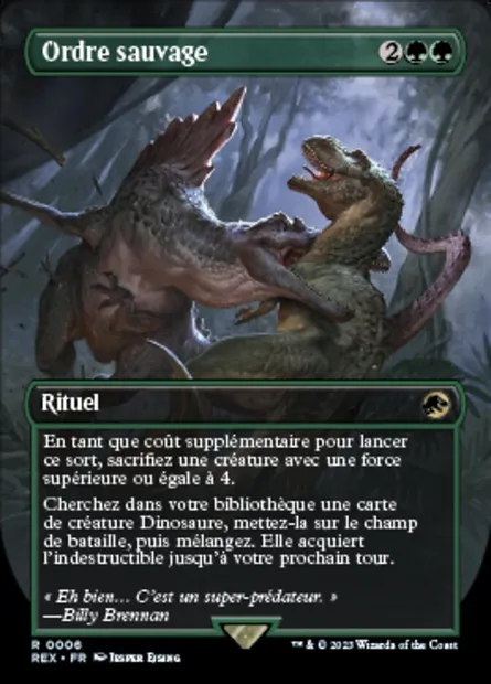 Ordre sauvage, carte Magic REX 6 — extension Jurassic World Collection