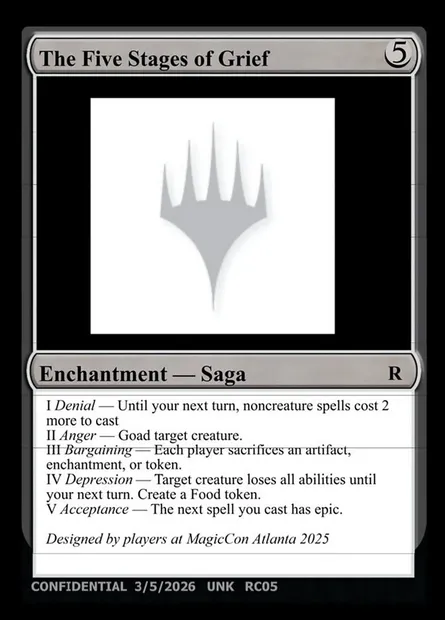 The Five Stages of Grief, Magic card UNK RC05 — Unknown Event set