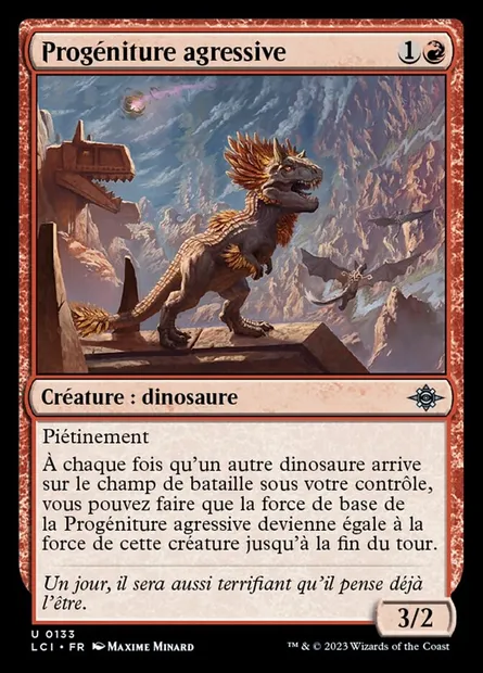 Progéniture agressive, carte Magic LCI 133 — extension The Lost Caverns of Ixalan