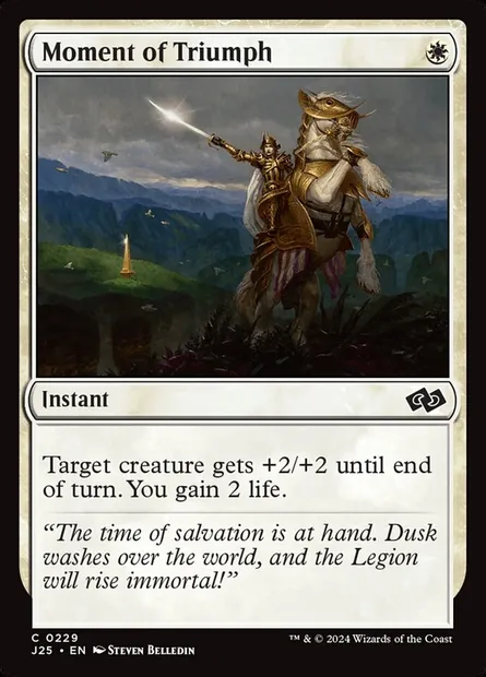 Moment of Triumph, Magic card J25 229 — Foundations Jumpstart set