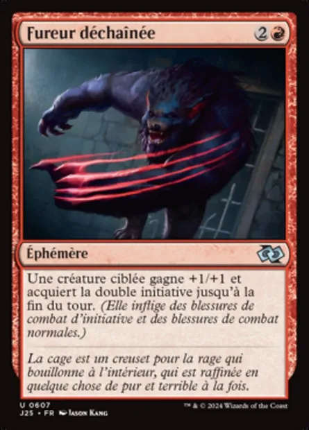 Fureur déchaînée, carte Magic J25 607 — extension Foundations Jumpstart