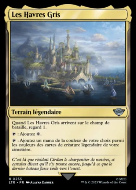 Les Havres Gris, carte Magic LTR 255 — extension Le Seigneur des Anneaux : chroniques de la Terre du Milieu