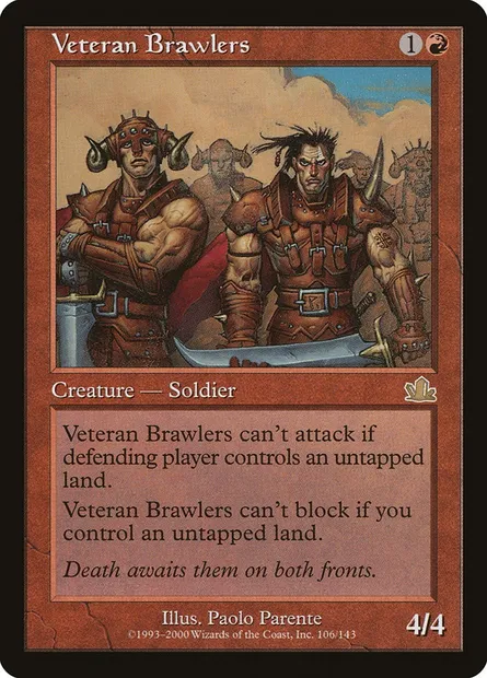 Veteran Brawlers, Magic card PCY 106 — Prophecy set
