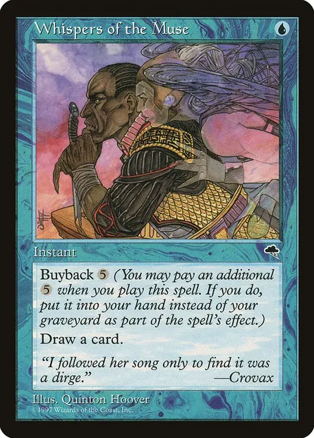 Whispers of the Muse, Magic card TMP 103 — Tempest set