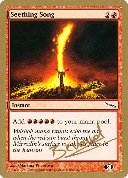 Seething Song, Magic card WC04 mb104sb — World Championship Decks 2004 set