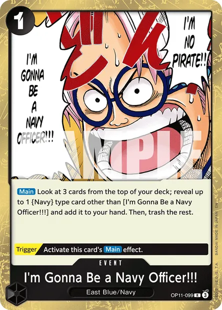 I'm Gonna Be a Navy Officer!!!, One Piece card OP11-099 — A FIST OF DIVINE SPEED set