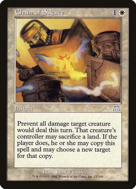 Chaîne de silence, carte Magic ONS 12 — extension Carnage