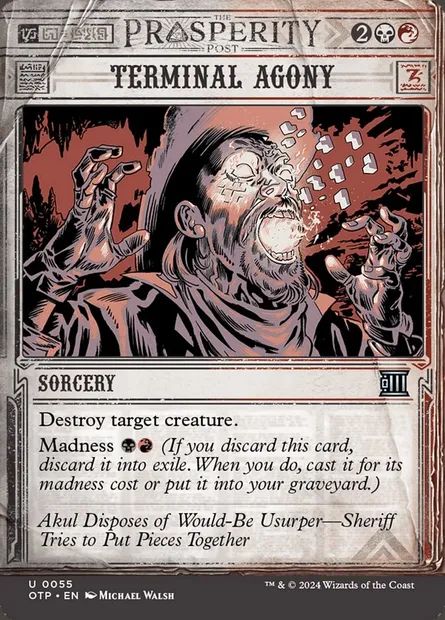 Terminal Agony, Magic card OTP 55 — Breaking News set