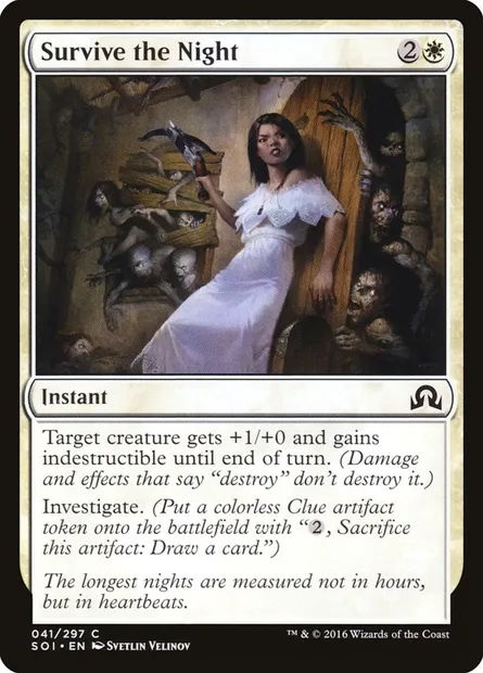 Survive the Night, Magic card SOI 41 — Shadows over Innistrad set