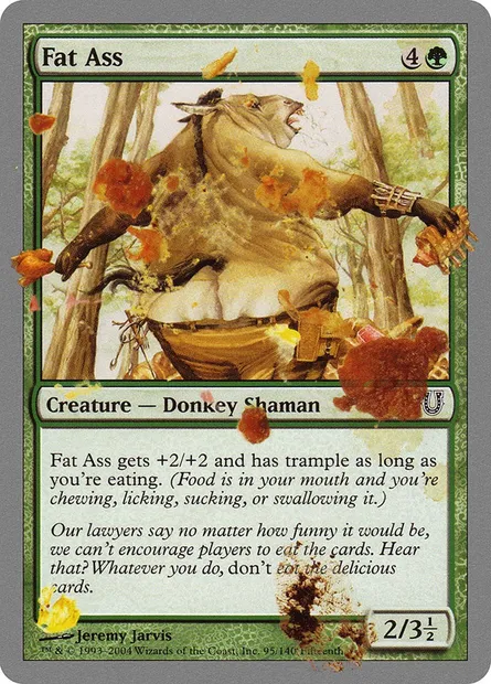 Fat Ass, Magic card UNH 95 — Unhinged set