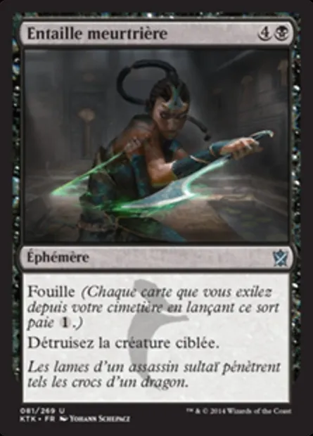 Entaille meurtrière, carte Magic KTK 81 — extension Les Khans de Tarkir