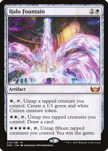 Halo Fountain, Magic card SNC 15 — Streets of New Capenna set