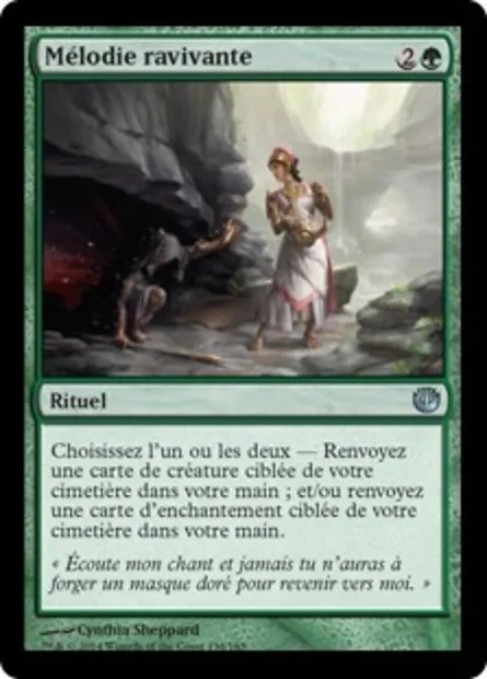 Mélodie ravivante, carte Magic JOU 138 — extension Incursion dans Nyx