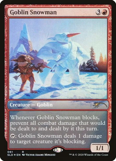 Goblin Snowman, Magic card SLD 61 — Secret Lair Drop set