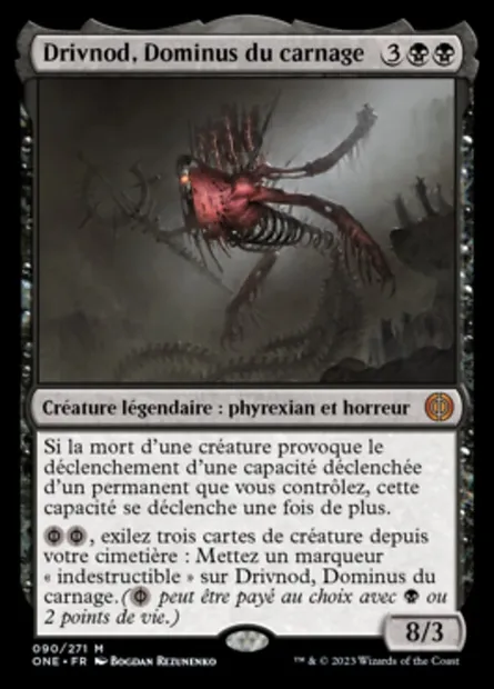 Drivnod, Dominus du carnage, carte Magic ONE 90 — extension Tous Phyrexians